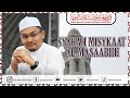 17 November 2024 KITAB “SYARAH MISYKAAT AL-MASAABIIH” - Jilid 3 Ustaz Mohd Rizal Bin Azizan