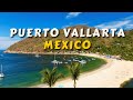 Puerto Vallarta, Mexico Tour Complete Video | Our Best Trip Together! Mexico Trip 2024