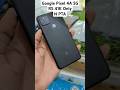 Google Pixel 4A 5G quantity Available dual sim tax 5600 #tranding (03071400022)