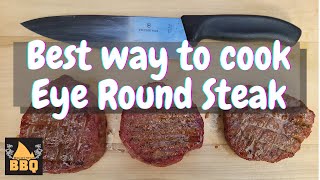 Best way to cook eye of round steak