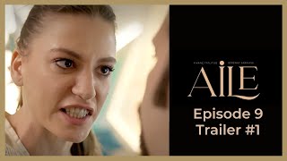 Aile ❖ Ep 9 Trailer #1 ❖ Kivanc Tatlitug ❖ English 2023