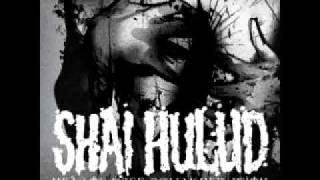 Shai Hulud - Solely Concentrating On The Negative Aspects Of Life