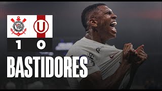 Bastidores | Corinthians 1 x 0 Universitário-PER | CONMEBOL Sudamericana