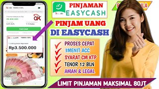 Cara Pinjam Uang di EASYCASH Terbaru || Pinjol Legal Mudah Cair 2025