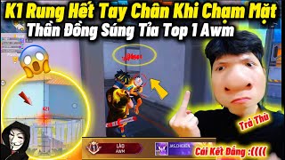 K1 Rung Hết Tay Chân Khi “Chạm Mặt Thần Đồng Súng Tỉa Top 1 Awm Thái Lan” Bắn 1 Viên 1 Mạng Cực Ảo??