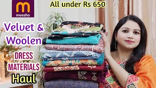 Meesho winter Dress Material haul / velvet and woolen suits under Rs 650🔥