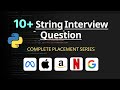 String Interview Questions with Solutions | Python Programming | Sagar Chouksey