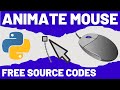 How to Animate Mouse with Python?