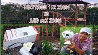 REVIEW HASIL PTZ HIKVISION 15 ZOOM VS PTZ AHD 30X ZOOM