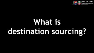 What is Destination Sourcing?