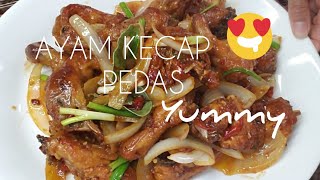 AYAM KECAP PEDAS