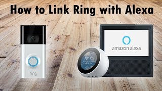 How to Connect Ring Cameras to Amazon Echo Devices (Alexa)
