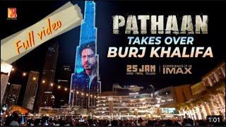 PATHAAN | takes over BURJ Khalifa | Shah Rukh Khan |Siddharth Anand In Cinemas on 25 Jan 2023