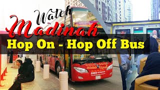 Madina City Sight Seeing Tour | Hop On Hop Off Bus Ride #sightseeing #hoponhopoff
