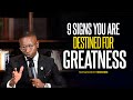 9 Signs you are destined for Greatness | Miz Mzwakhe Tancredi