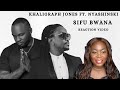 Khaligraph Jones Ft Nyashinski - Sifu Bwana | Reaction Video