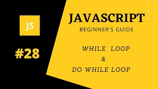 28. while loop javascript tutorial | Hindi/urdu