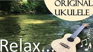 Original Ukulele Song - Relaxing Music For Sleep, Chill Out, Meditation