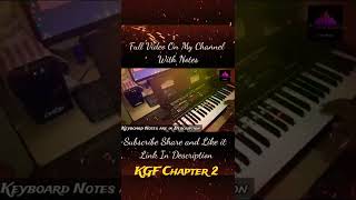 Rocky Intro - KGF Chapter 2 with Keyboard notes... Go and Check full video in my Channel |