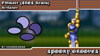 ActRaiser - Spooky Grooves ~ Fillmore (SNES Remix) [SPC700] **HALLOWEEN SPECIAL**