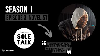 Sole Talk Season 1: Feat - Novelist