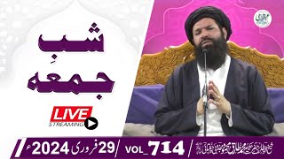 🔴 Shab-E-Juma Mehfil | Live | 29 Feb 2024 | Sheikh Ul Wazaif | Ubqari Tasbeeh Khana