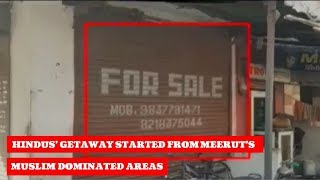 Hindus' getaway started from Meerut Muslim dominated areas