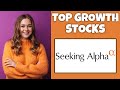 How To Find The Top Growth Stocks On Seeking Alpha | Step By Step - Seeking Alpha Tutorial
