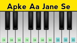 Aapke Aa Jane Se Piano Tutorial | Khudgarz
