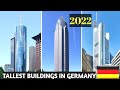 TOP 10 Tallest Buildings in Germany 2022