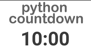 countdown timer in python , python programming