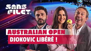 🎾 Tennis Australian Open 2022 : Novak Djokovic libéré, pourra-t-il jouer ? (Sans Filet)