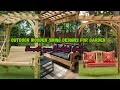 Outdoor Wooden Swing Designs for Garden |Wooden Pergola Swing designs| Wooden Log Swing Design Ideas