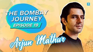 The Bombay Journey ft. Arjun Mathur