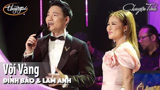 Đình Bảo \u0026 Lam Anh - Vội Vàng | Live Show Đình Bảo