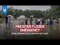 Pakistan Floods Emergency - 33 million impacted - Islamic Relief USA