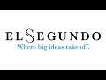 City of El Segundo Overview Video