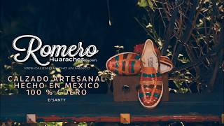 Romero Huaraches - Calzado Artesanal 100 % Mexicano