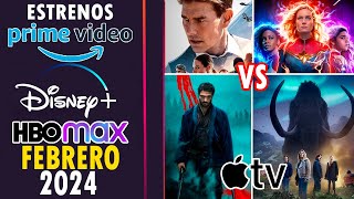 Estrenos PRIME VIDEO, HBO MAX, DISNEY+ Etc. FEBRERO 2024!