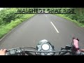 malshege ghat! ride to heaven 😍