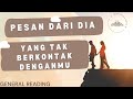 PESAN DARI YANG TAK BERKONTAK DENGANMU