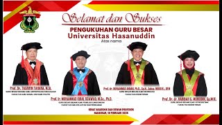 Pidato Pengukuhan dan penerimaan sebagai Anggota Dewan Profesor Universitas Hasanuddin