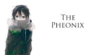 The Pheonix | Nightcore | Kirito