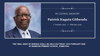 celebrating The Life of Patrick Kaguta Githendu