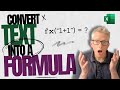 Convert Text to a Formula in Excel | The CRAZY method for tough Excel problems.