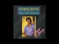 Patrick Swayze Featuring Wendy Fraser - She's Like The Wind (1987)