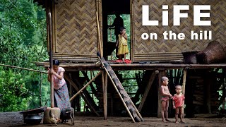 LIFE On The Hill -  Indigenous Community in Chittagong Hill Tracts | A Short Documentary