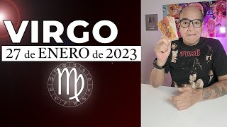 VIRGO | Horóscopo de hoy 27 de Enero 2023