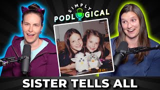 Simply Nailogical's Sister (ft. Jen) - SimplyPodLogical #24