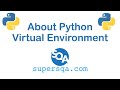 What is Python Virtual Environment and How to Use It